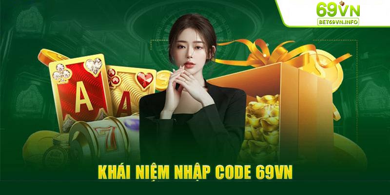 Giao diện dễ sử dụng khi nhập mã giftcode tại 69VN.