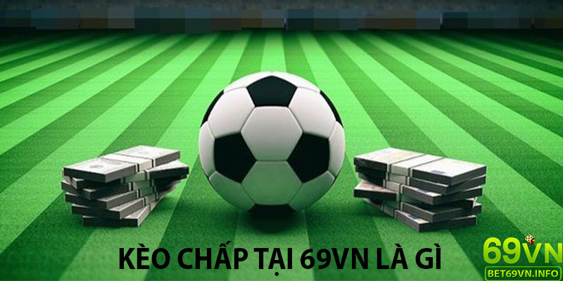 Bảng tỷ lệ kèo chấp tại 69VN rất dễ hiểu và thuận tiện cho người chơi.