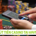 rút tiền casino